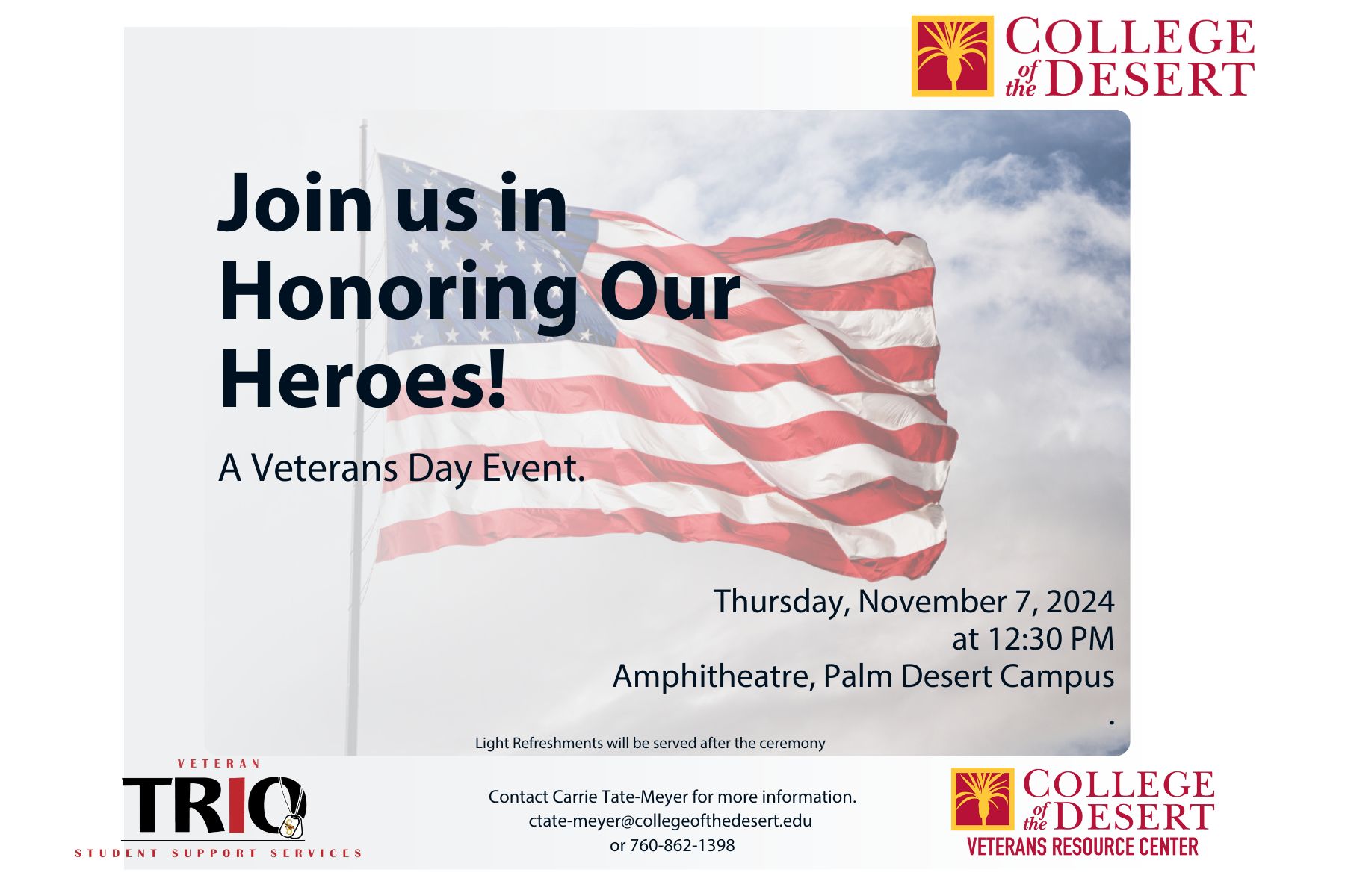 Join us in Honoring Our Heroes! A Veterans Day Event.